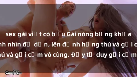 sex gái việt có bầu Gái nóng bỏng khỏa thân khiến mọi ánh nhìn đổ dồn, lên đỉnh hứng thú và gợi cảm vô cùng. Đầy tư duy gợi cảm và quyến rũ.