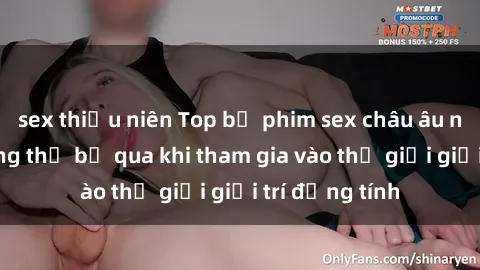 sex thiếu niên Top bộ phim sex châu âu nổi tiếng không thể bỏ qua khi tham gia vào thế giới giải trí đồng tính